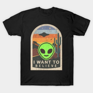 I Want to Believe Aliens T-Shirt